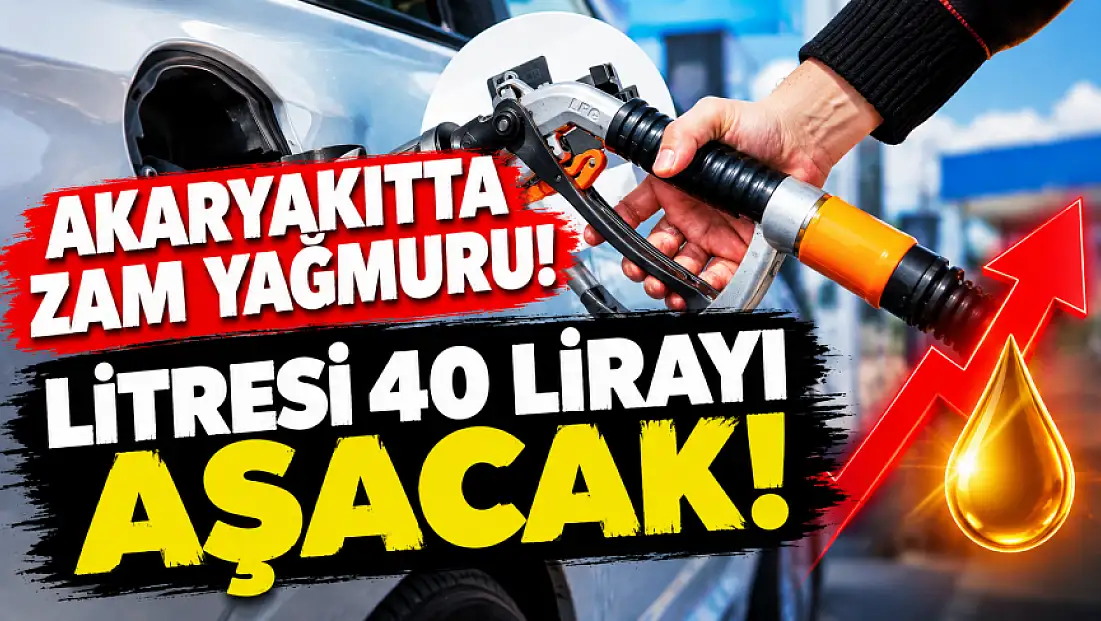 Akaryakıtta zam yağmuru! Litresi 40 lirayı aşacak