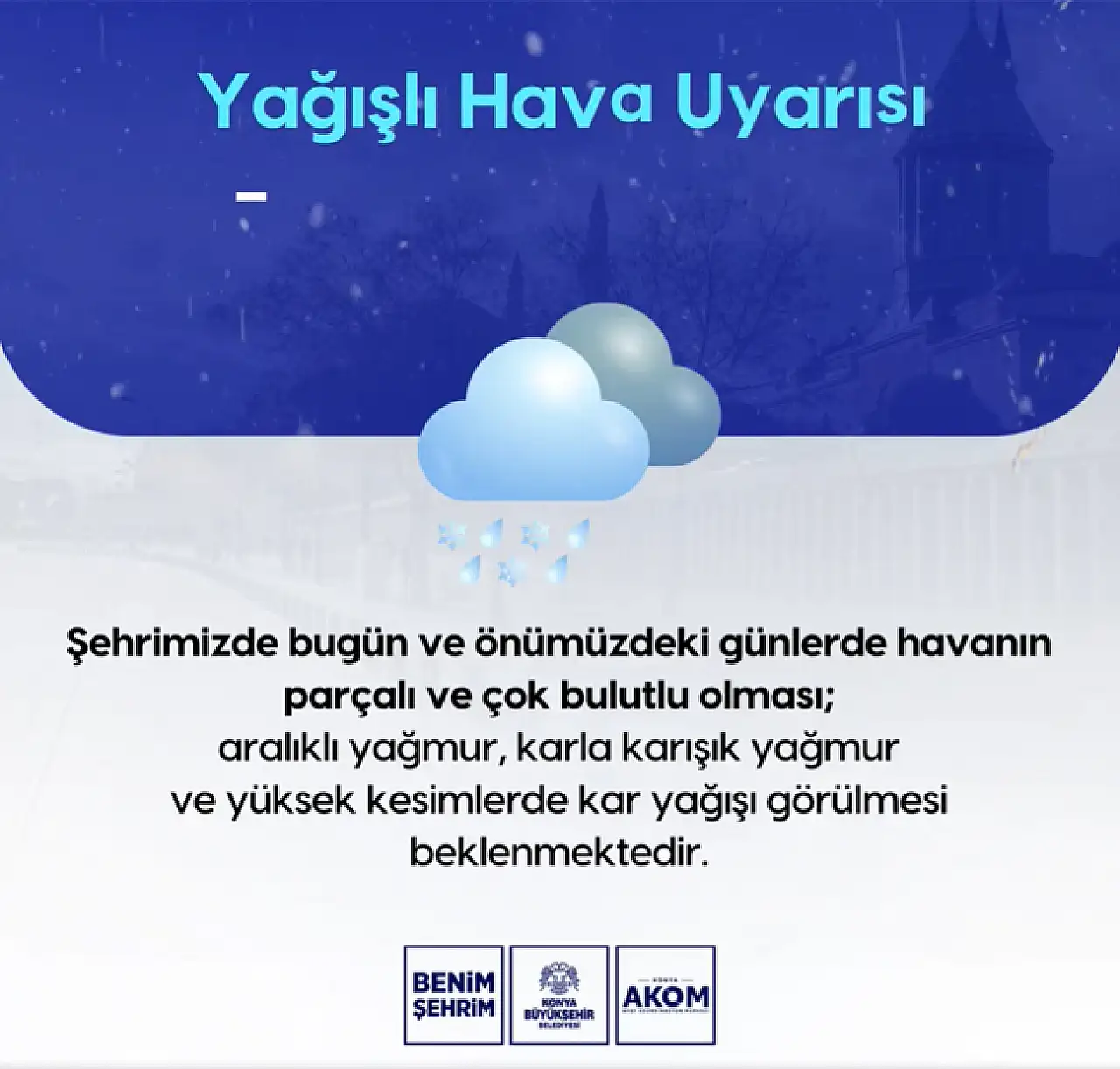 AKOM'dan Konyalılara çağrı: Yağışlı hava ve sis şehri esir alacak!
