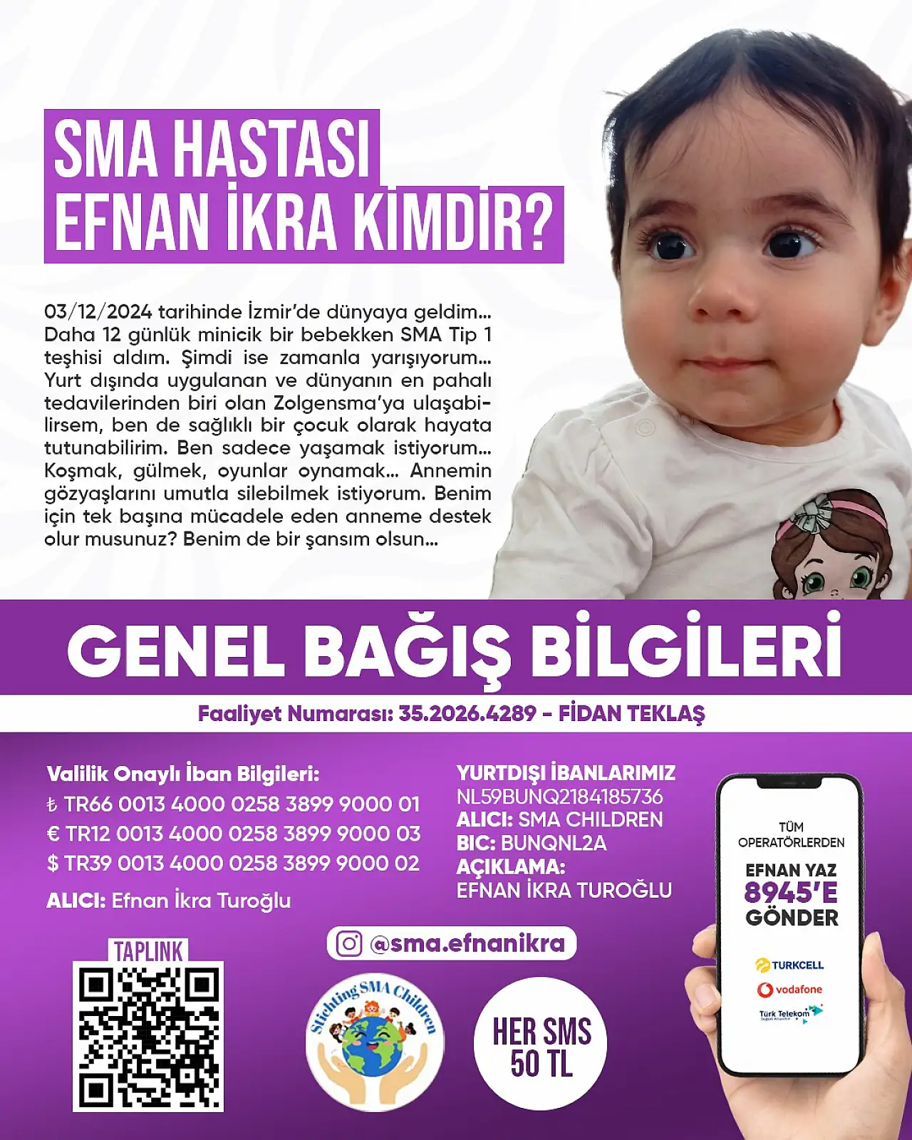 Türkiye el ele verirse SMA hastası Efnan İkra yaşayacak!