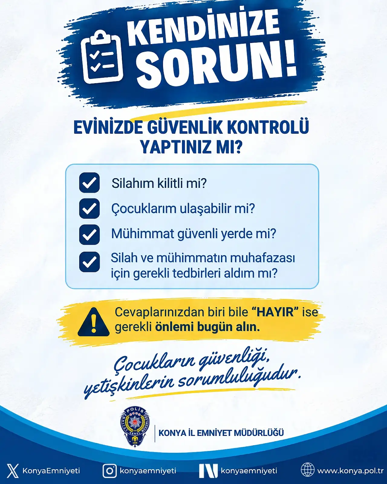 Konya Emniyeti'nden silahlar konusunda çağrı: Çocuklarınızı koruyun!