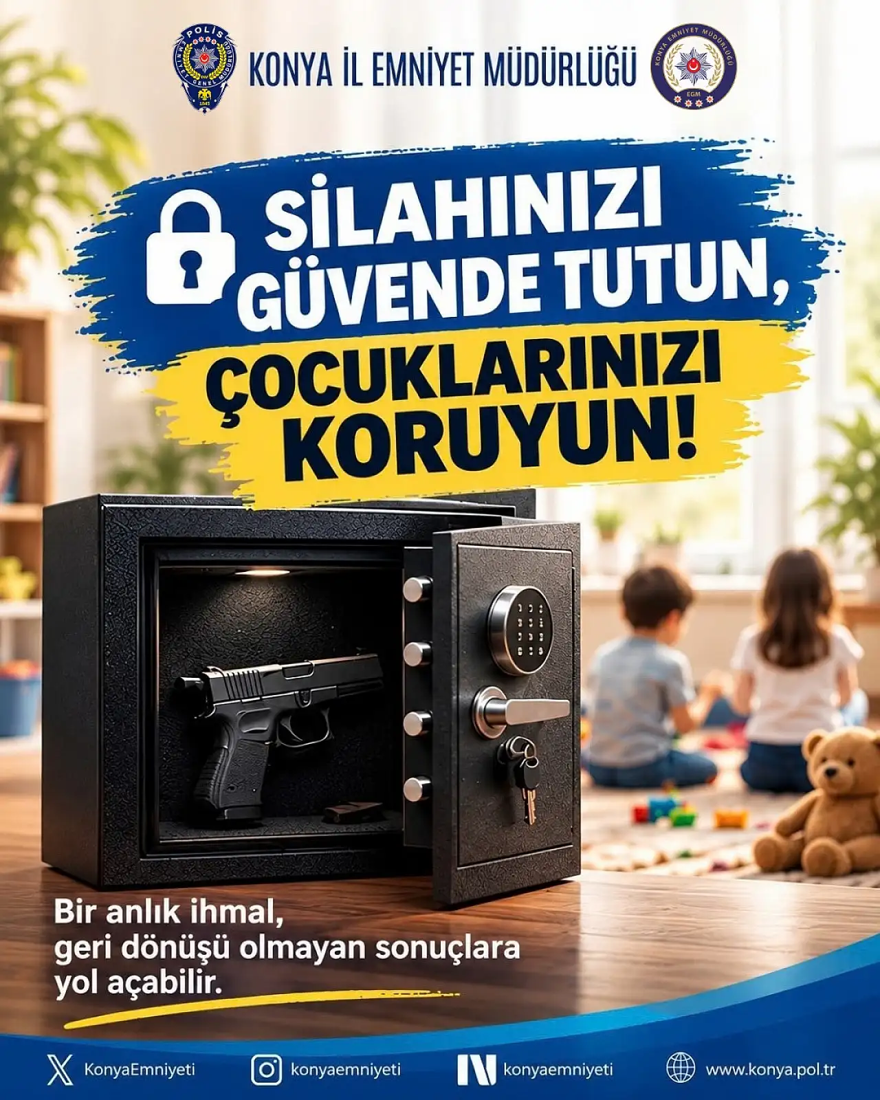 Konya Emniyeti'nden silahlar konusunda çağrı: Çocuklarınızı koruyun!