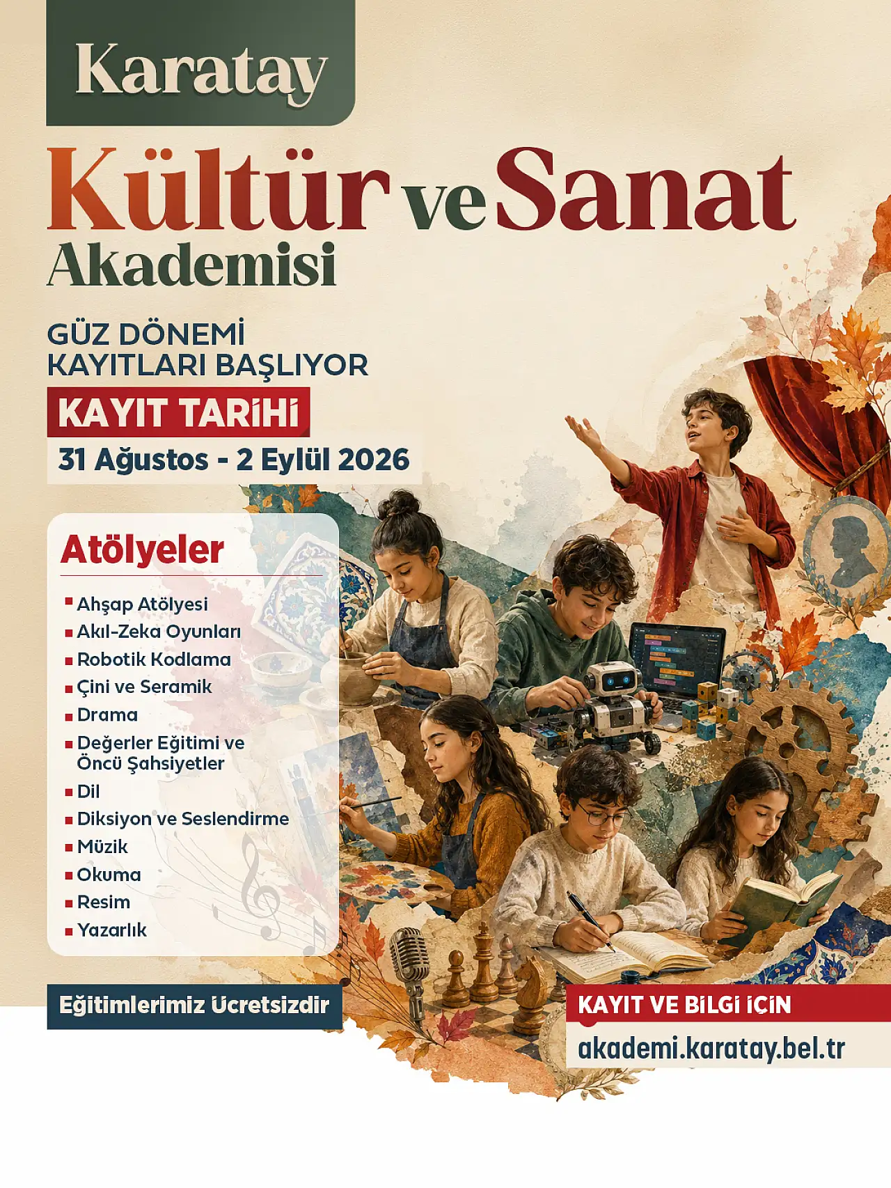 Karatay Kültür ve Sanat Akademisi'nde kayıtlar başladı