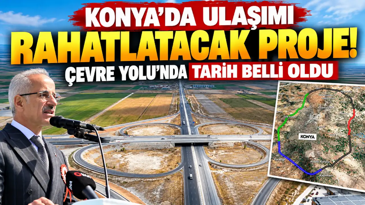 Konya Çevre Yolu'nda Büyük Dönüşüm: 40 Dakikalık Zaman Tasarrufu