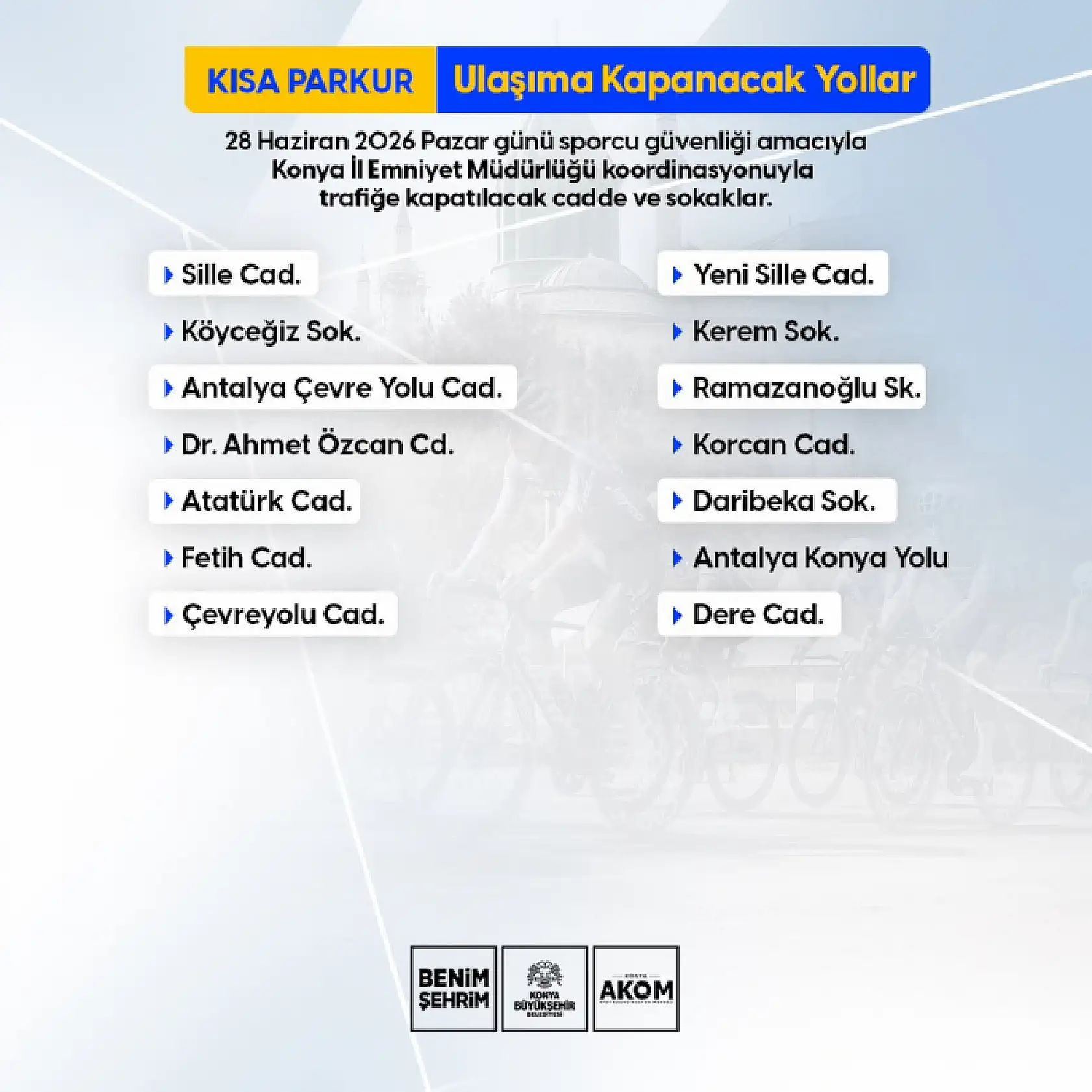 Konya'da 79 cadde ve sokak trafiğe kapatılacak! Bu habere bakmadan sakın yola çıkmayın
