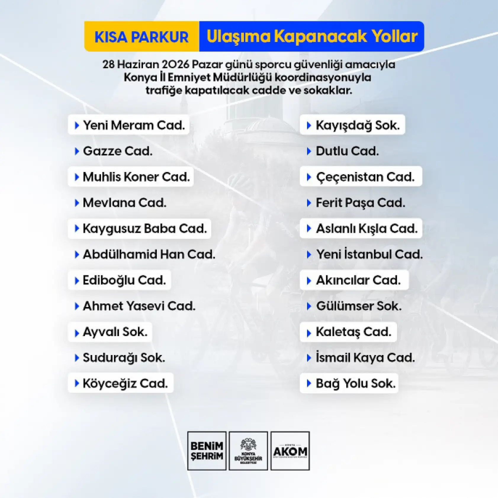 Konya'da 79 cadde ve sokak trafiğe kapatılacak! Bu habere bakmadan sakın yola çıkmayın