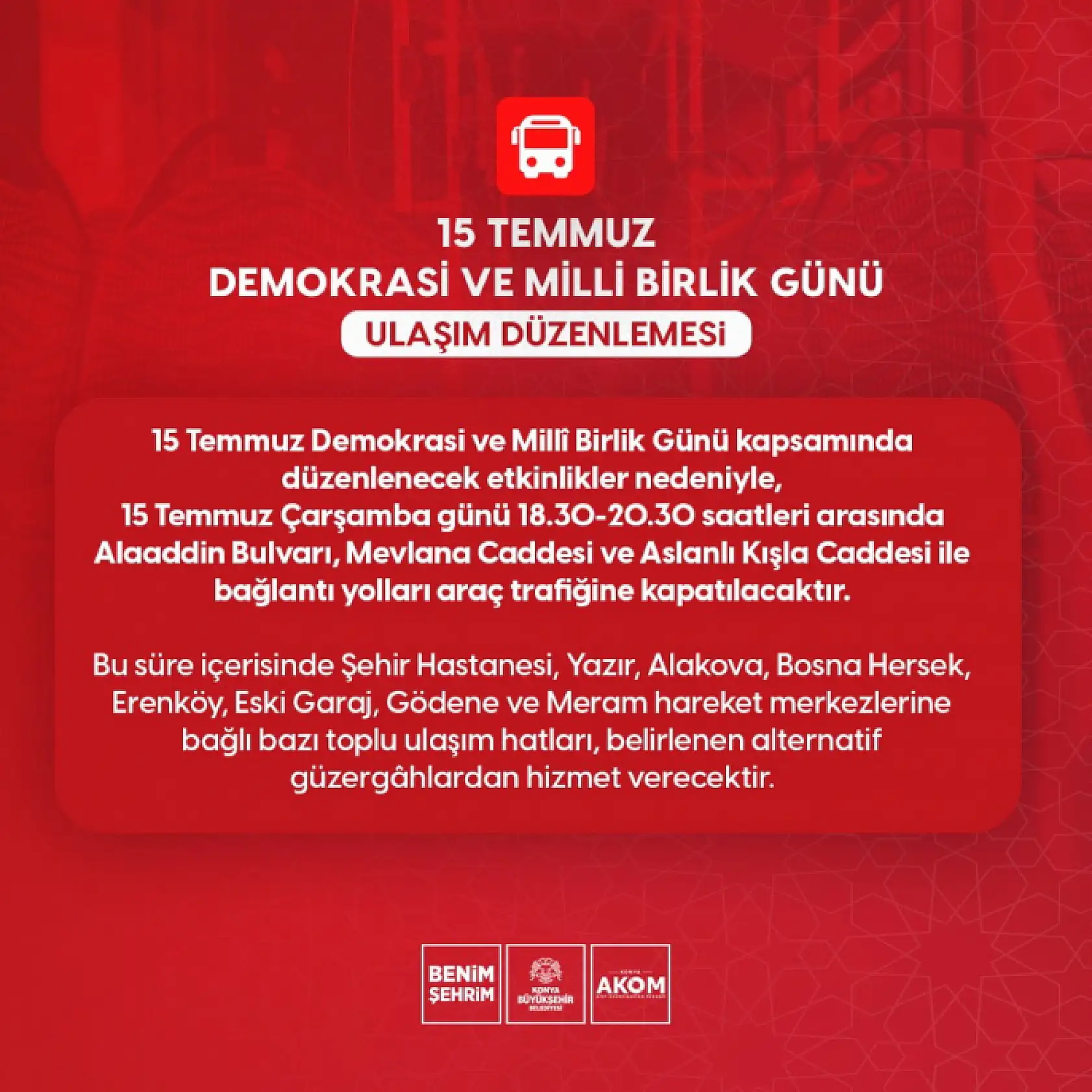 Konya'da 66 otobüs hattının güzergahı değişiyor! Bu tarih ve saatlere dikkat...