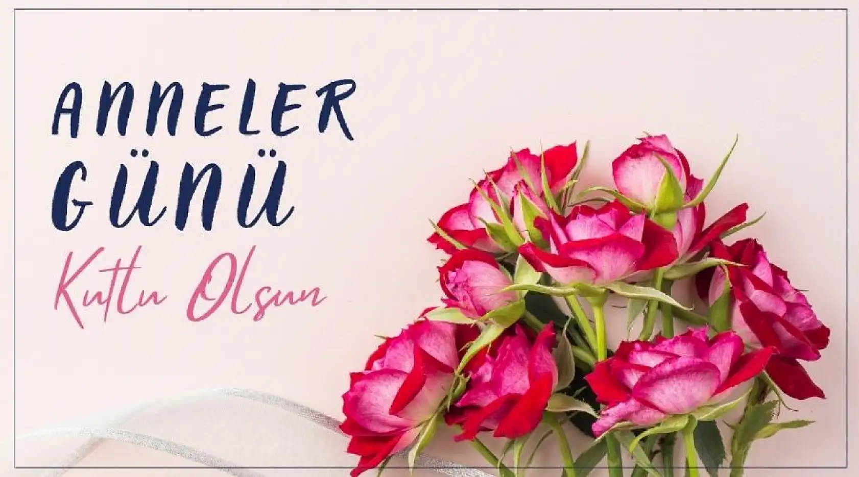Anneler günü kutlama mesajları 2026: Anneler için duygusal ve anlamlı kutlama mesajları