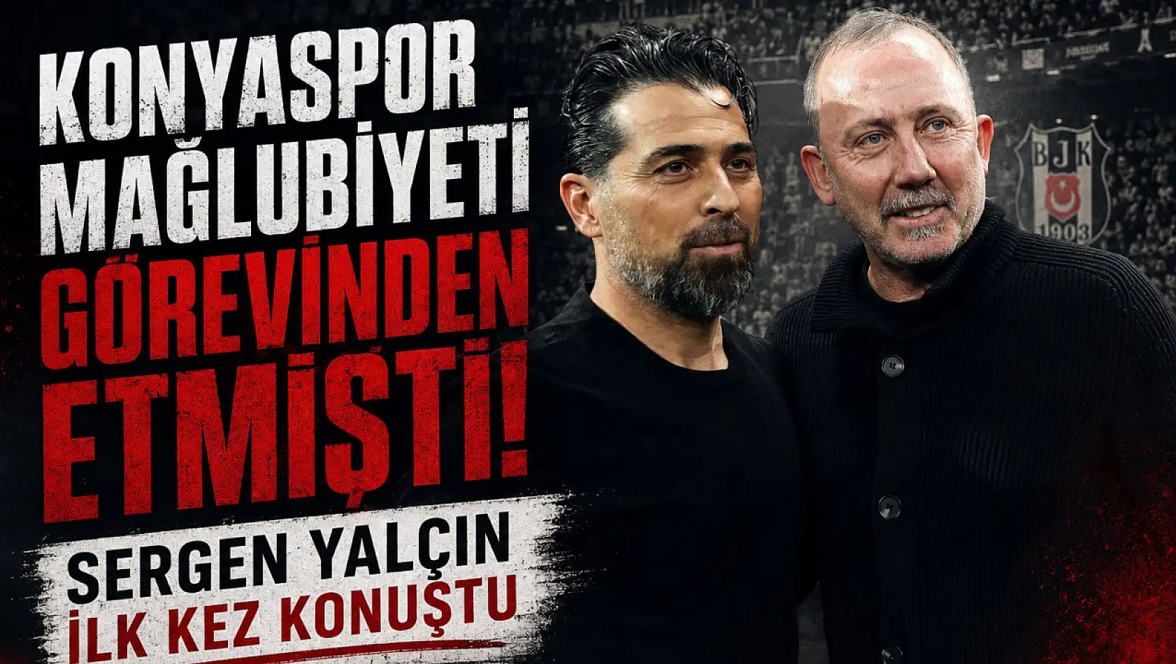 Konyaspor mağlubiyeti görevinden etmişti! Sergen Yalçın ilk kez konuştu