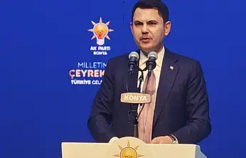 Bakan Kurum Konya'da konuştu: Şehrin değerleri COP31'de olacak