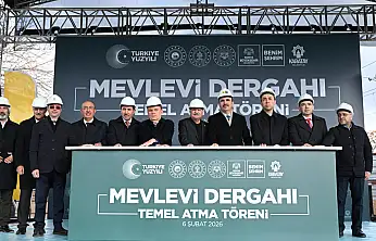 Darülmülk Projesi'nde dev adım! Mevlevi Dergahı'nın temeli törenle atıldı!