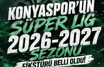 Konyaspor'un Süper Lig'de 2026-2027 Sezonu Fikstürü Belli Oldu