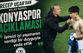 Rizespor'da Recep Uçar'dan aylar sonra gelen Konyaspor açıklaması