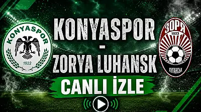 Konyaspor - Zorya Luhansk Canlı İzle