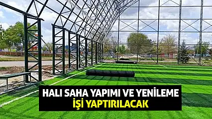 Halı Saha Yapımı ve Yenileme İşi Yaptırılacak