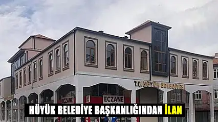 Hüyük Belediye Başkanlığı'ndan İlan