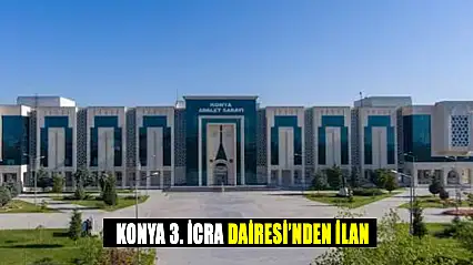 Konya 3. İcra Dairesinden ilan