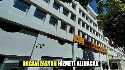 Organizasyon hizmeti alınacak