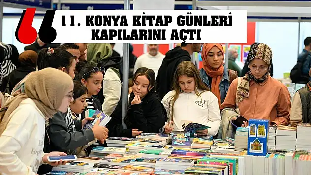 11. Konya Kitap Günleri kapılarını açtı
