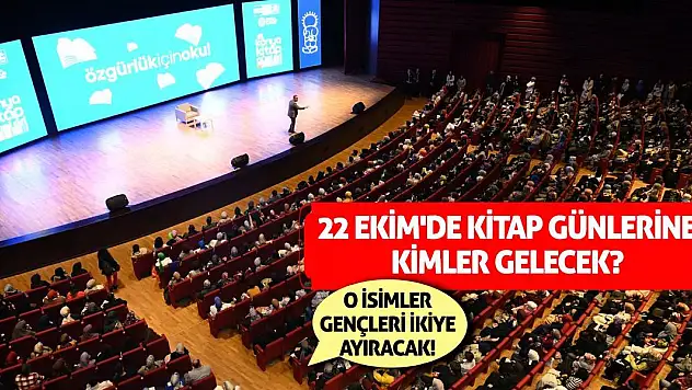 22 Ekim'de Kitap Günlerine Kimler Gelecek? O İsimler Gençleri İkiye Ayıracak!