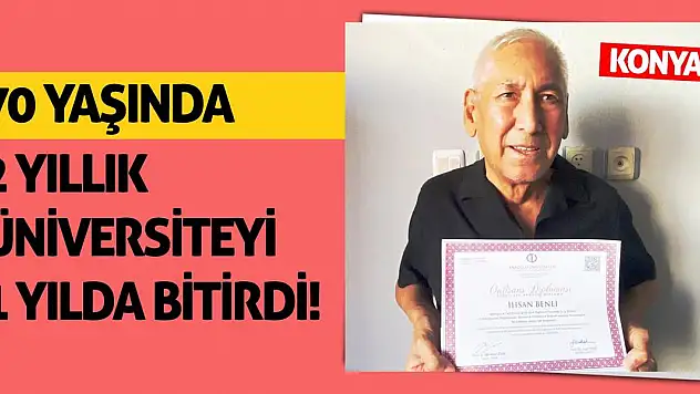70 Yaşında 2 Yıllık Üniversiteyi 1 Yılda Bitirdi!