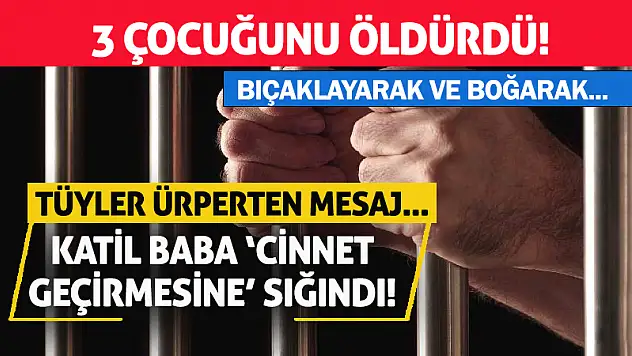 Aile Dramı Değil, Katliam! 3 Çocuğunu Böyle Öldürdü!