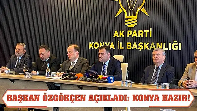 AK Parti'de yeni heyecan! Konya buna hazır!
