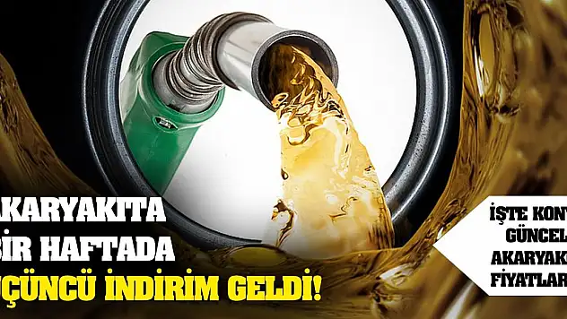 Akaryakıta bir haftada üçüncü indirim geldi!