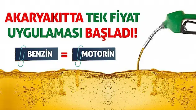 Akaryakıtta tek fiyat uygulaması başladı