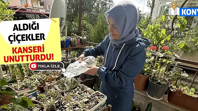 Aldığı Çiçekler Kanseri Unutturdu!
