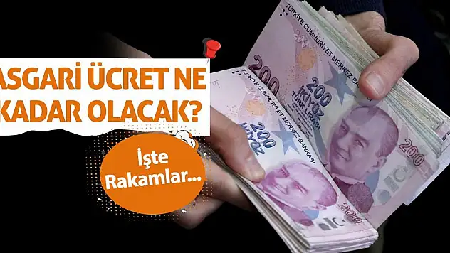 Asgari ücret ne kadar olacak? İşte rakamlar...