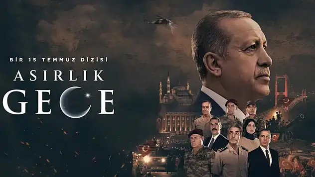 Asırlık Gece yakın tarihin ortak hafızasını ekrana taşıyor