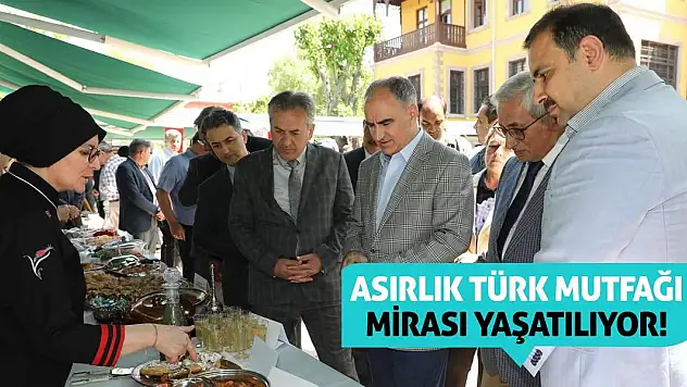 Asırlık Türk Mutfağı Mirası Yaşatılıyor!