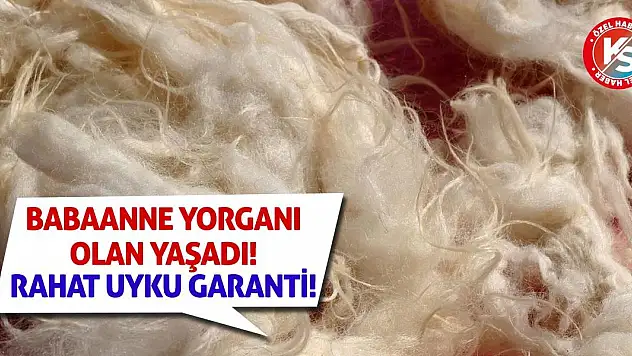 Babaanne Yorganı Olan Yaşadı! Rahat Uyku Garanti!