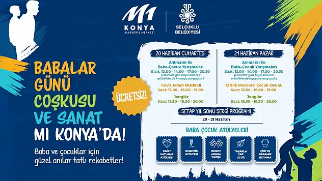 Babalar Günü'nde ortak anılar M1 Konya'da birikiyor!