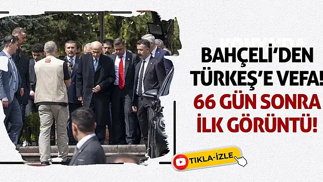 Bahçeli'den Türkeş'e Vefa! 66 gün sonra ilk görüntü