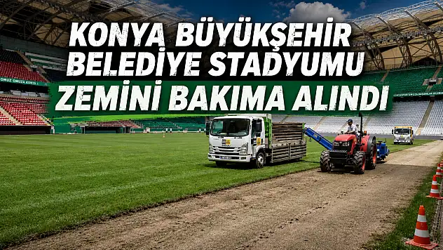 Başkan Altay duyurdu! Konyaspor'un maçlarını oynadığı stadyumda değişim başladı!