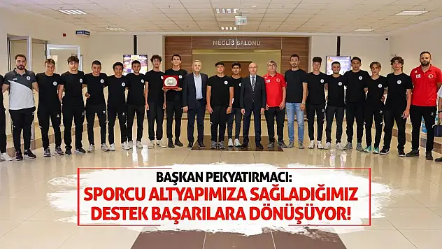 Başkan Pekyatırmacı: Sporcu altyapımıza sağladığımız destek başarılara dönüşüyor!