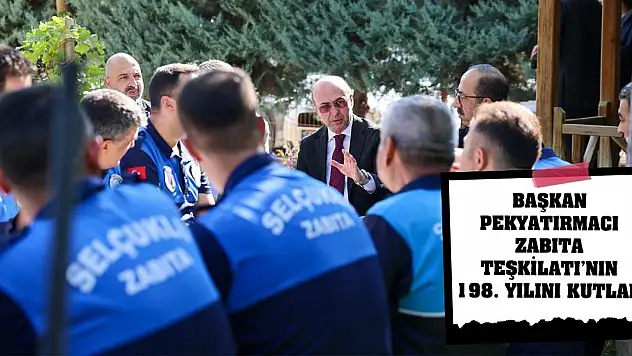 Başkan Pekyatırmacı Zabıta Teşkilatı'nın 198. Yılını Kutladı