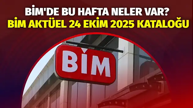BİM'de bu hafta neler var? BİM aktüel 24 Ekim 2025 kataloğu
