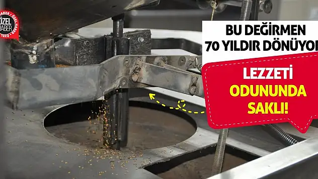 Bu Değirmen 70 Yıldır Dönüyor! Lezzeti Odununda Saklı!