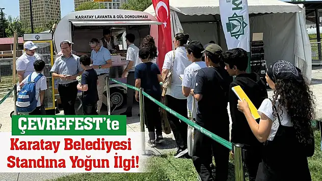 ÇEVREFEST'te Karatay Belediyesi Standına Yoğun İlgi!