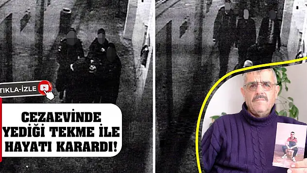 Cezaevinde yediği tekme ile hayatı karardı!