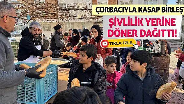 Çorbacıyla Kasap Birleşti Şivlilik Yerine Döner Dağıttı!