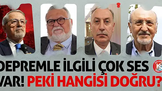 Depremle ilgili çok ses var! Peki Hangisi Doğru?