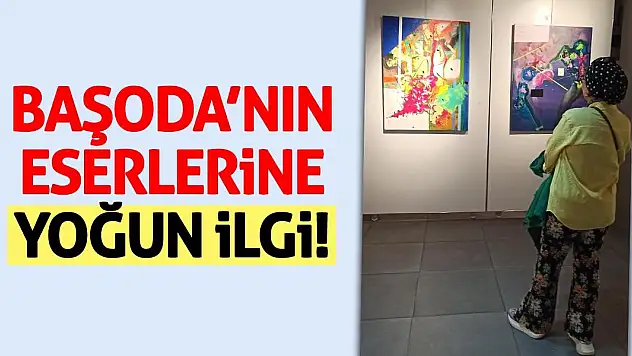Dilek Başoda'nın eserlerine yoğun ilgi