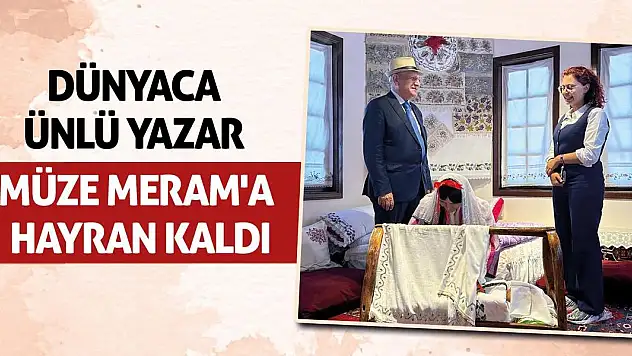 Dünyaca Ünlü Yazar Müze Meram'a Hayran Kaldı!