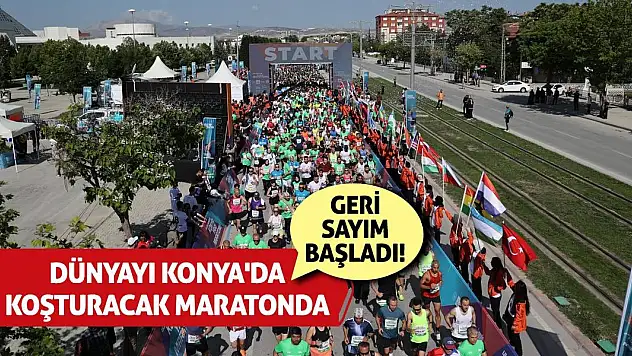 Dünyayı Konya'da Koşturacak Maratonda Geri Sayım Başladı!