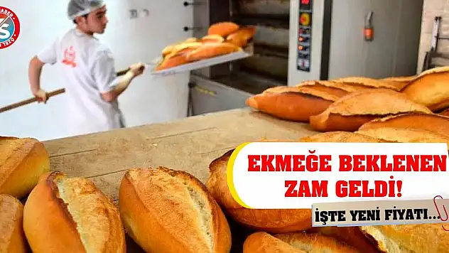 Ekmeğe beklenen zam geldi! İşte yeni fiyatı...