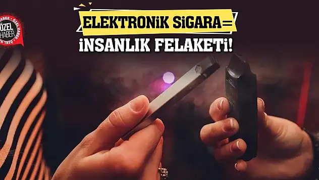 Elektronik Sigara Eşittir İnsanlık Felaketi!