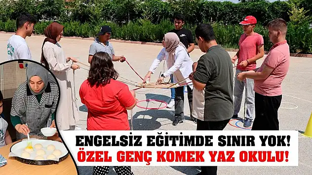 Engelsiz Eğitimde Sınır Yok! Özel Genç Komek Yaz Okulu!